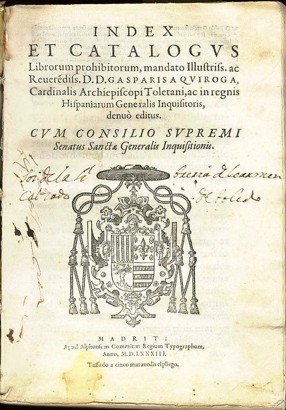  Index et Catalogus Librorum prohibitorum, mandato Illustriss. ac Reverendis (Department of Special Collections da University of Notre Dame – The Inquisition Collection)